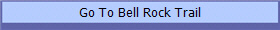 Go To Bell Rock Trail